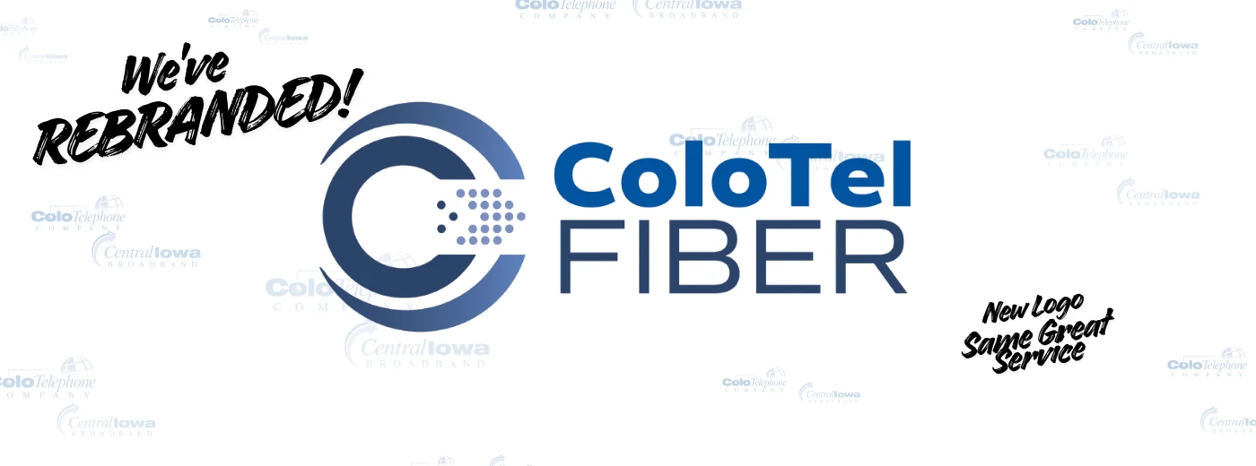 We've rebranded! ColoTel Fiber. New logo, same great service.